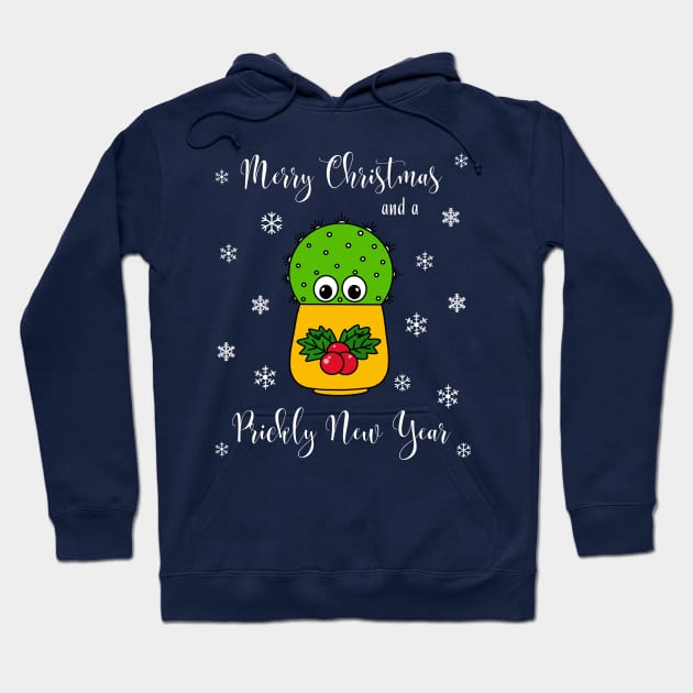 Merry Christmas And A Prickly New Year - Cute Cactus In Christmas Holly Pot Hoodie by DreamCactus